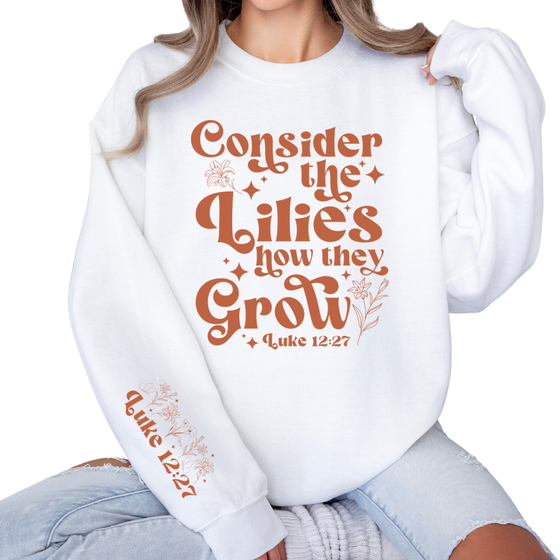 Luke 12:27 - Sweatshirt