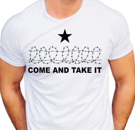 Come and Take It / Black Razor Wire - Unisex T-Shirt