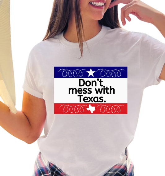 Don't Mess With Texas / Razorwire - Unisex T-Shirt