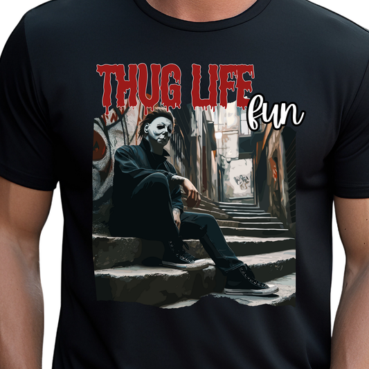 Thug Life Fun (Michael) - Unisex T-Shirt